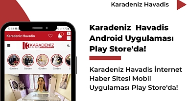 Karadeniz Havadis Parmaklarınızın Ucunda!