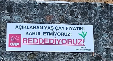 CHP'den Of'ta Çay Fiyatlarına Pankartlı Tepki