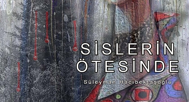 Süleyman Hacıbektaşoğlu İlk Kitabı