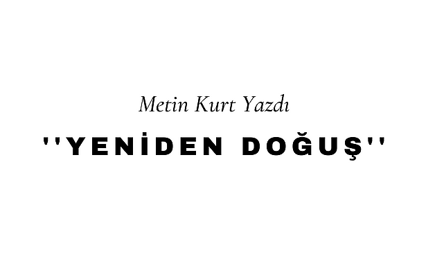 Yeniden Doğuş
