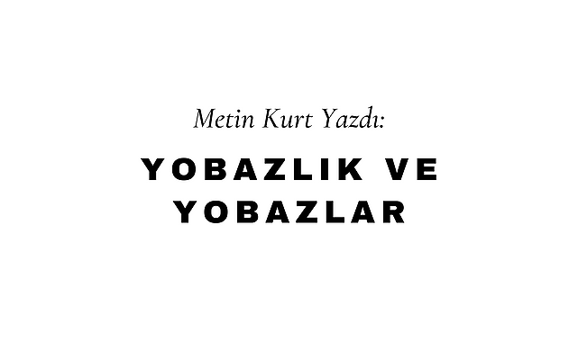 Yobazlık ve Yobazlar