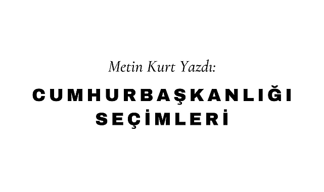 Cumhurbaşkanlığı Seçimleri