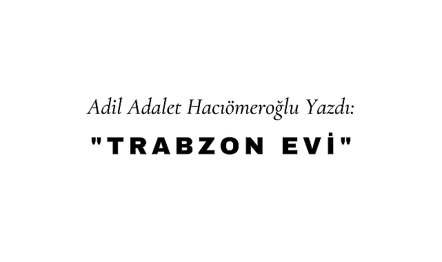 Trabzon Evi