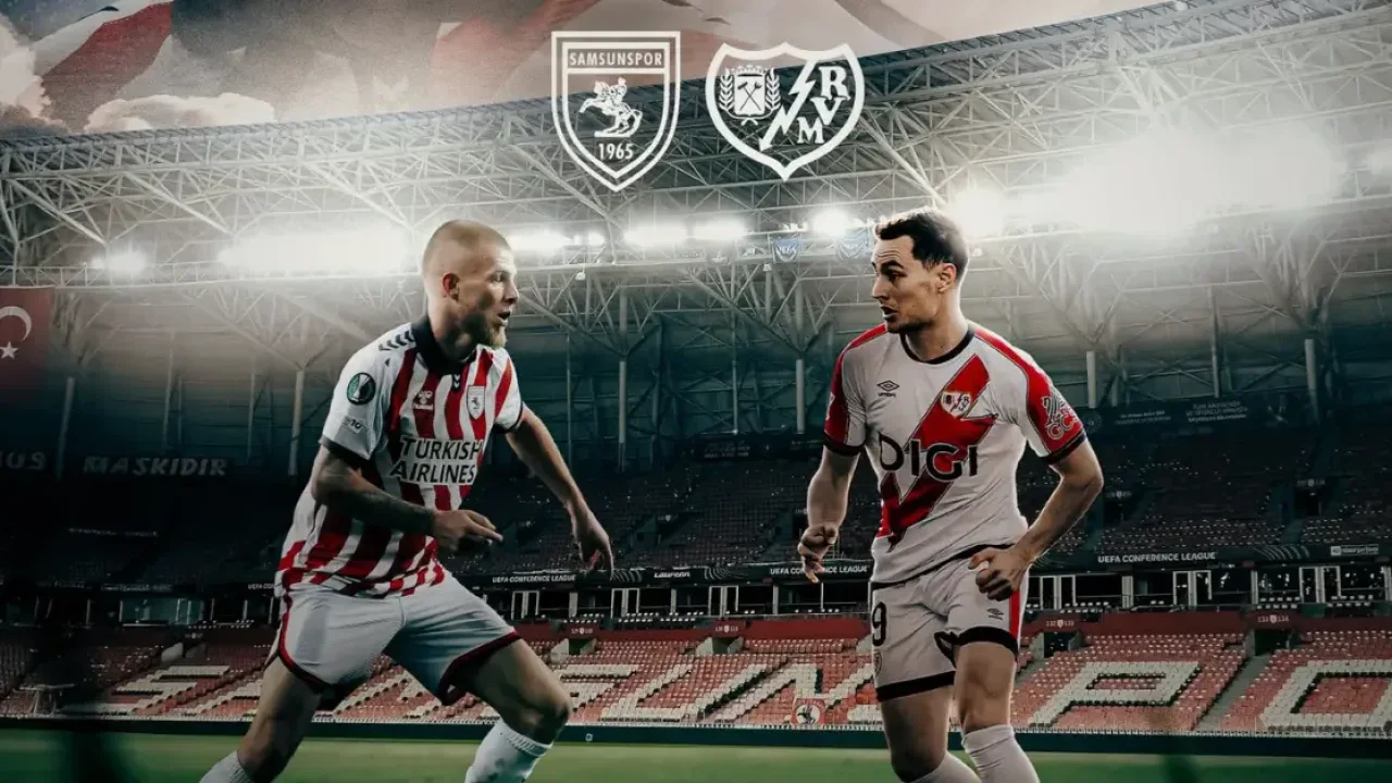 Samsunspor UEFA Konferans Ligi’nde Rayo Vallecano Karşısında