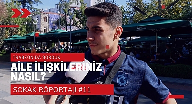 Aile İlişkileriniz Nasıldır? | Sokak Röportajı #11